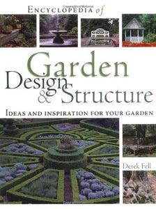 Encyclopedia of Garden Design and Structure 