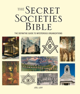 The Secret Societies Bible 