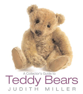 A Collector's Guide to Teddy Bears 