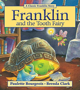 Franklin and the Tooth Fairy 