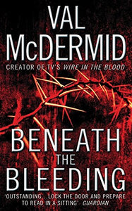 Beneath the Bleeding 