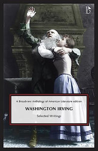 Washington Irving: Selected Writings 