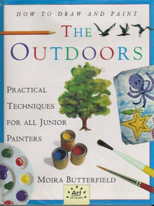 How to Draw and Paint the Outdoors 