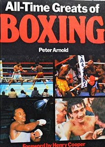 All-Time Greats of Boxing 