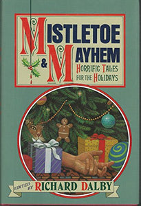 Mistletoe and Mayhem 