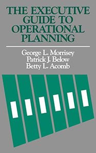 The Executive Guide to Operational Planning 