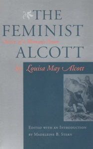 The Feminist Alcott 