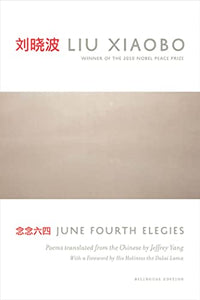 June Fourth Elegies 