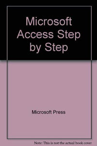 Microsoft Access Step by Step 