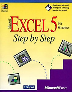 Microsoft EXCEL 5 for Windows Step by Step 