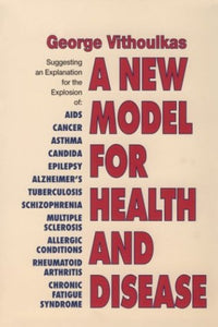 A New Model of Health and Disease 