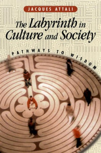 The Labyrinth in Culture and Society 