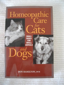 Homeopathic Care for Cats and Dogs 