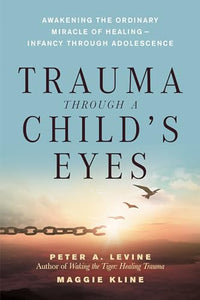 Trauma Through a Child's Eyes 