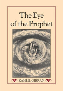 The Eye of the Prophet 