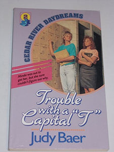 Trouble with Capital T 