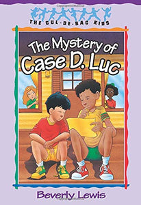 The Mystery of Case D. Luc 