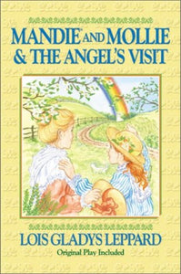 Mandie and Mollie and the Angel's Visit 