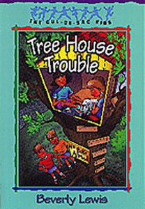 Tree House Trouble 