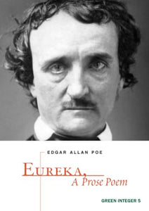 Eureka, A Prose Poem 