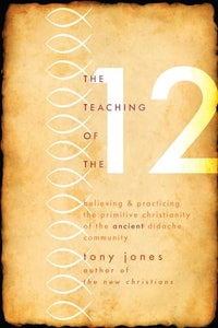 The Teaching of the Twelve 