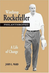 Winthrop Rockefeller, Philanthropist 