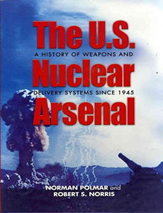 The U.S. Nuclear Arsenal 