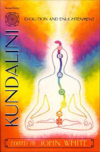 Kundalini, Evolution and Enlightenment 