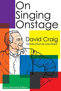 On Singing Onstage 