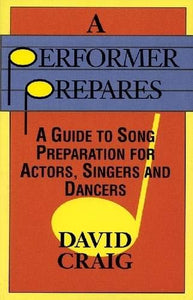 A Performer Prepares 