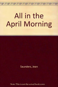 All in the April Morning 