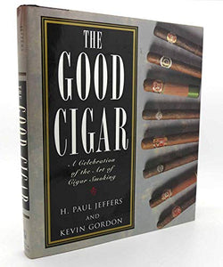 The Good Cigar 