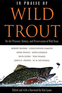 In Praise of Wild Trout 