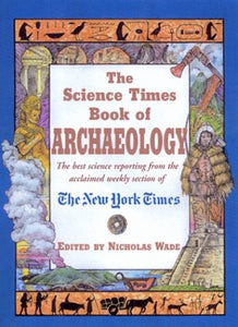 Science Times Book of Archaeology 