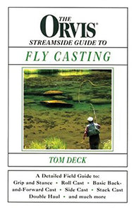 Orvis Streamside Guide to Fly Casting 