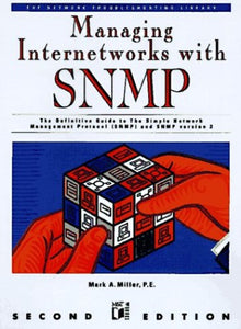 Managing Internetworks with SNMP 