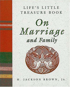 Life's Little Treasure Book on Marriage and Family 