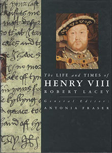 Life and Times of Henry VIII 