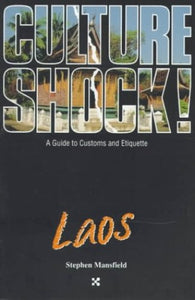 Culture Shock! Laos 