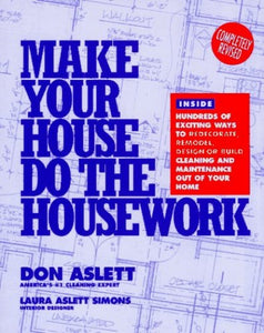 Make Your House Do the Housework 