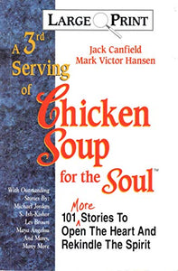 A 3rd Serving of Chicken Soup for the Soul 