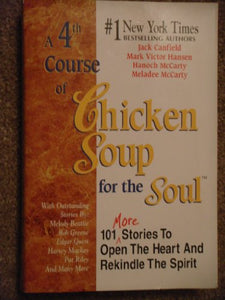 A 4th Course of Chicken Soup for the Soul 