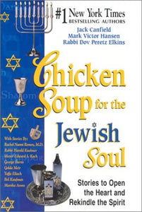 Chicken Soup for the Jewish Soul 