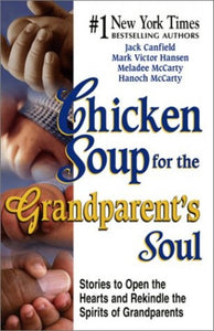 Chicken Soup for the Grandparent's Soul 