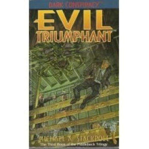 Evil Triumphant 