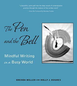 Pen and the Bell 