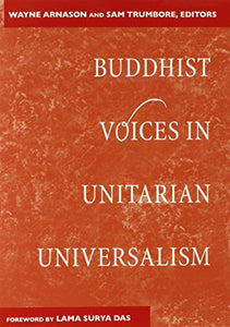 Buddhist Voices in Unitarian Universalism 