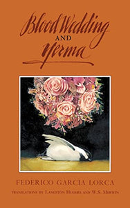 Blood Wedding & Yerma 