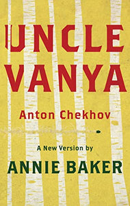 Uncle Vanya 