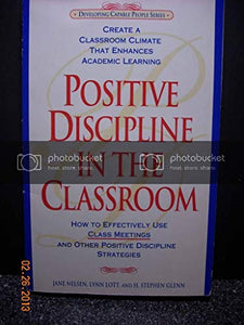 Positive Discipline in the Classroom 